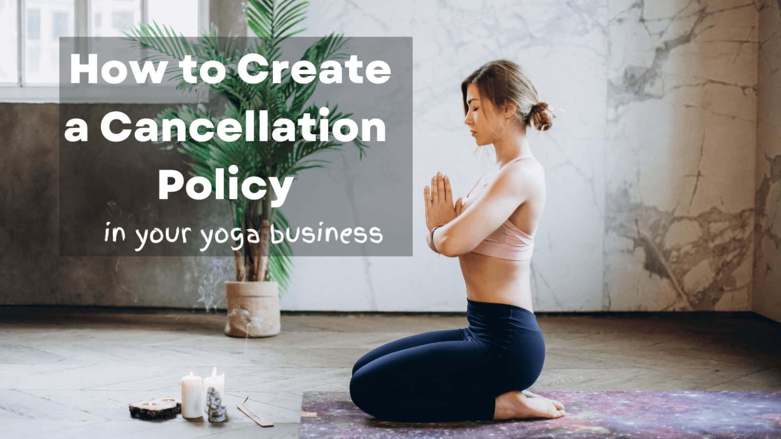 How to Create a Cancellation Policy