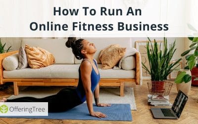 How To Run An Online Fitness Business in 6 Steps