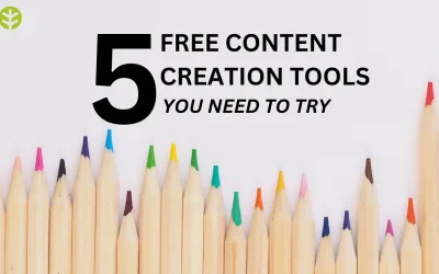 5 Free Content Creation Tools You Need to Try