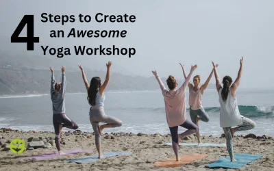 Create an Awesome Yoga Workshop in 4 Simple Steps