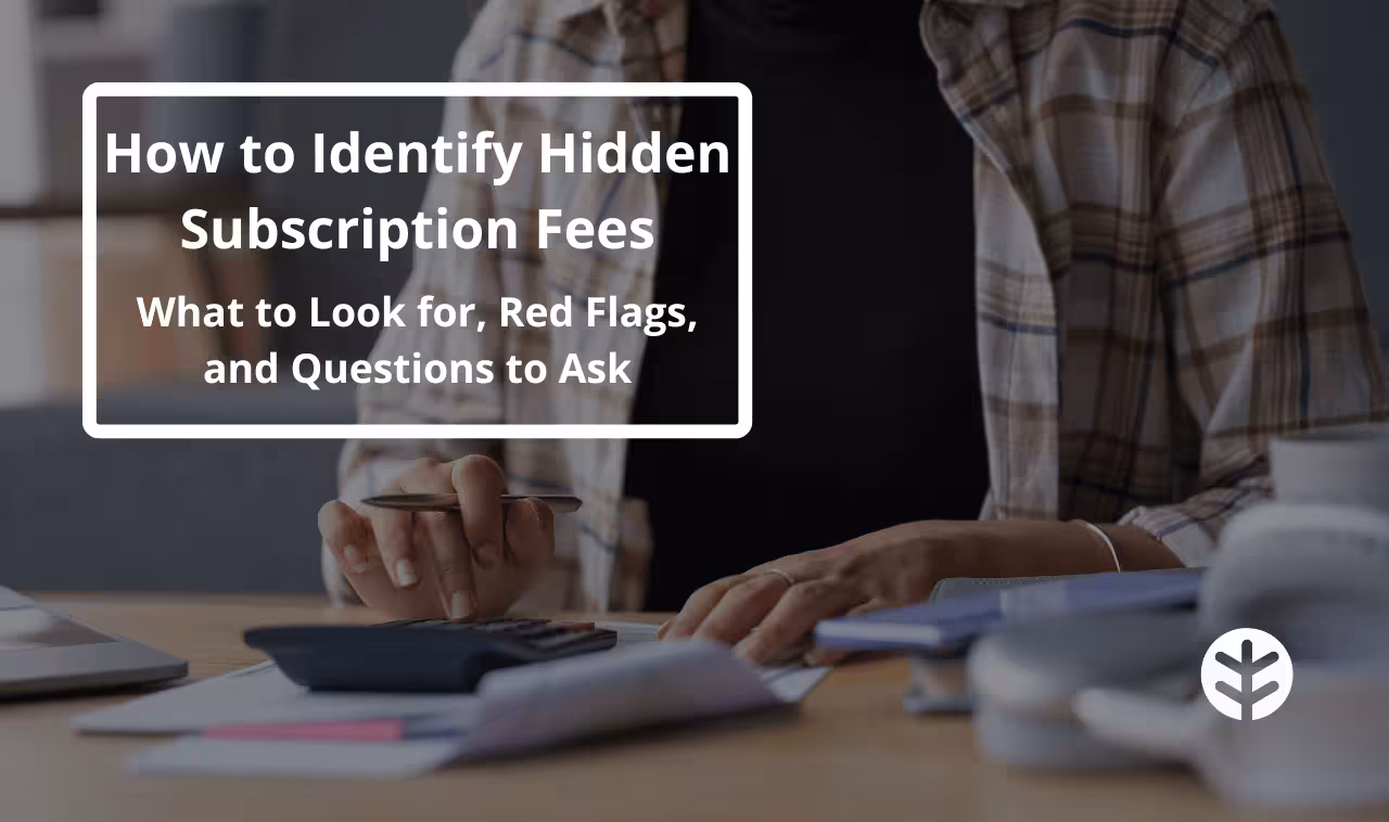 how to identify hidden subscription fees cover image