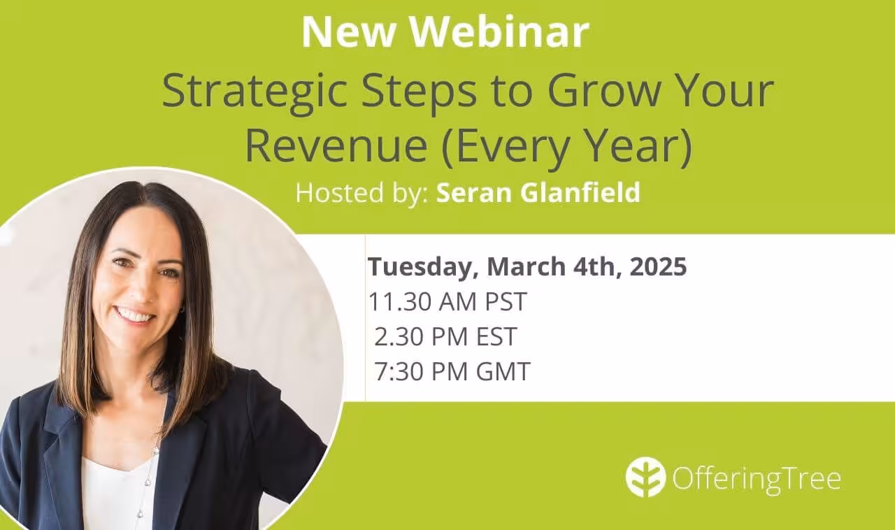 Strategic Steps to Grow Your Revenue Every Year with Seran Glanfield
