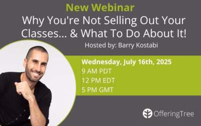Why You’re Not Selling Out Your Classes… & What To Do About It!