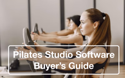 Pilates Studio Software Buyer’s Guide 2025